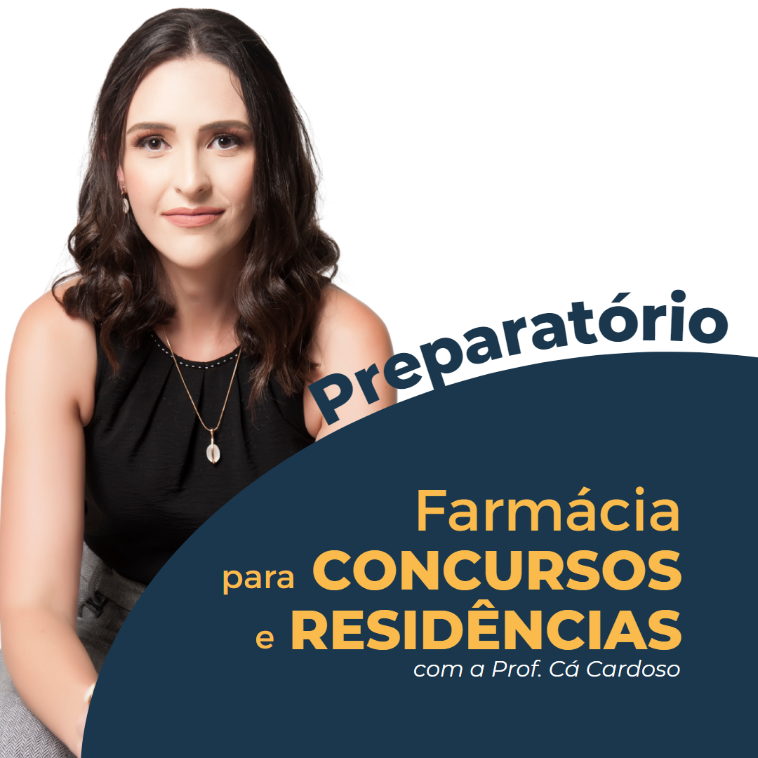 Preparatório Farmácia para Concursos e Residências Professora Cá